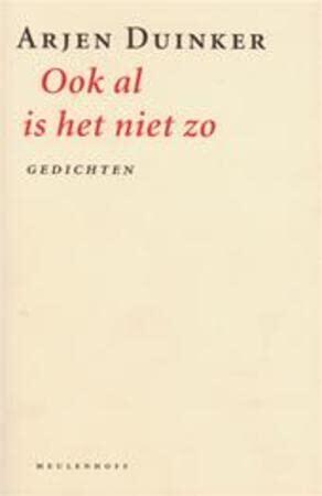 Ook al is het niet zo: Gedichten