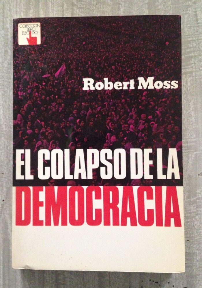 El Colapso De La Democracia