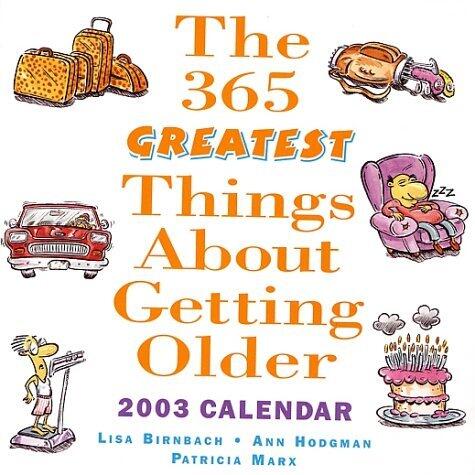 365 Great Things About Getting Older