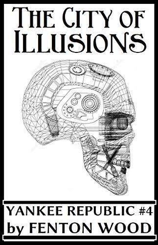 The City of Illusions