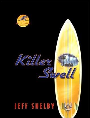 Killer Swell