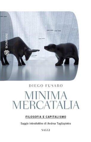 Minima Mercatalia: Filosofia e capitalismo