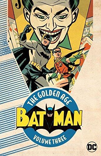 Batman: The Golden Age Vol. 3 (Detective Comics