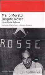 Brigate Rosse. Una storia italiana
