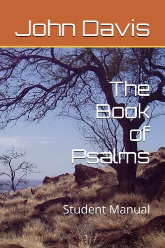 The Book of Psalms: Student Manual