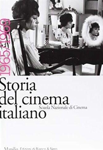 Storia del Cinema Italiano (1965/1969)
