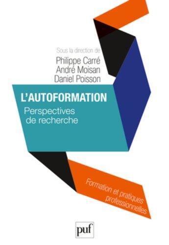 Autoformation (L') [nouvelle édition]: Perspectives de recherche