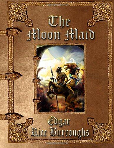 The Moon Maid: Unabridged Edition