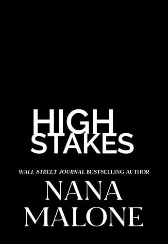 High Stakes: A Forced Proximity Romance