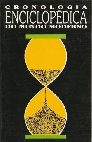Cronologia Enciclopédica do Mundo Moderno, Vol 10