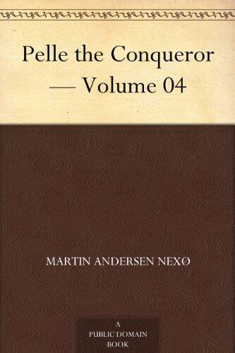 Pelle the Conqueror - Volume 04