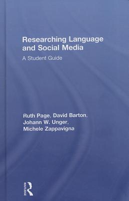 Researching Language and Social Media: A Student Guide