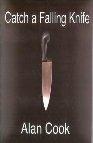Catch A Falling Knife