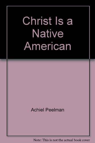Christ is a Native American