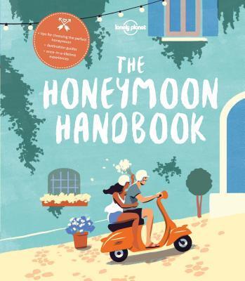 The Honeymoon Handbook