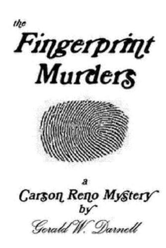 The Fingerprint Murders, A Carson Reno Mystery