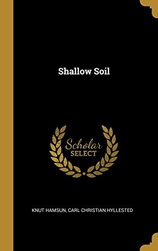 Shallow Soil