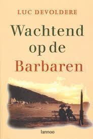 Wachtend op de Barbaren
