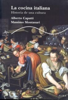 La cocina italiana. Historia de una cultura