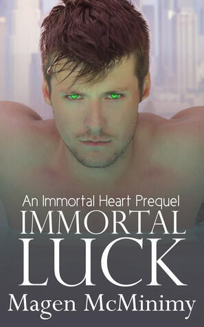 Immortal Luck