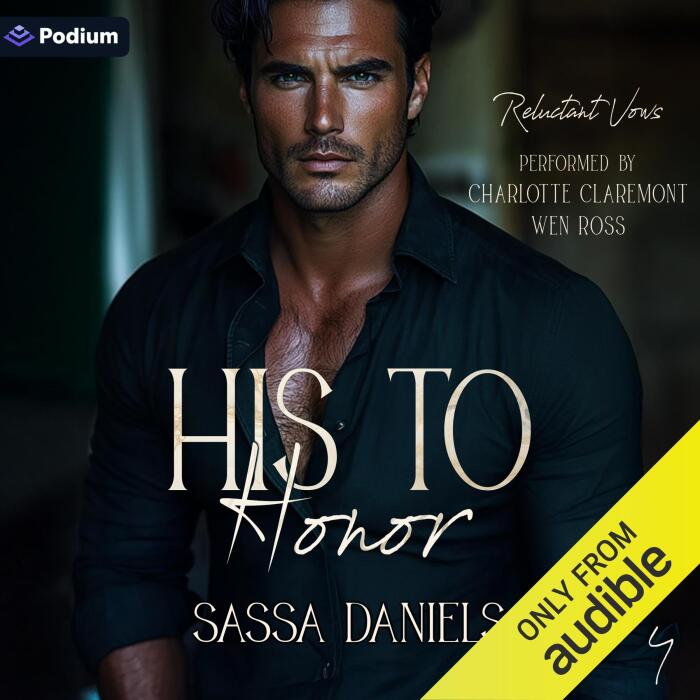 His to Honor: Reluctant Vows, Book 4