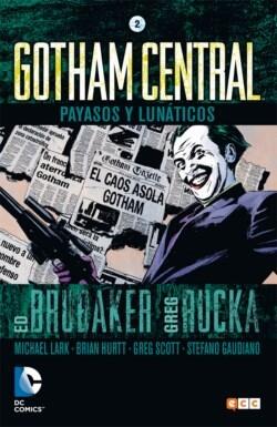 Gotham Central, Vol. 02: Payasos y lunáticos