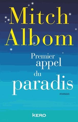 Premier appel du paradis