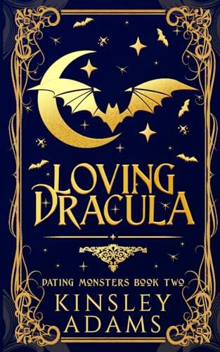 Loving Dracula: A Fated Mates Vampire Romance