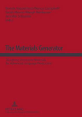 The Materials Generator: Designing Innovative Materials for Advanced Language Production