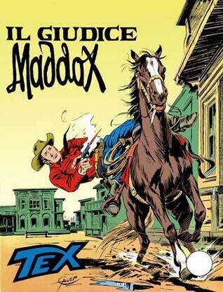 Tex n. 185: Il giudice Maddox