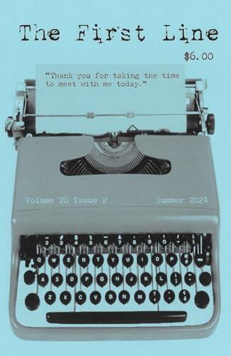 The First Line: Volume 26 Issue 2 : Summer 2024