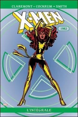 X-Men l'intégrale: 1982