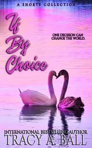 If by Choice: A Short Story Collection
