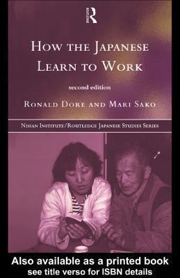 How the Japanese Learn to Work