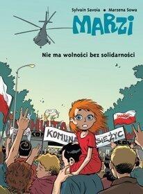 Marzi Tom III. Nie ma wolności bez solidarności