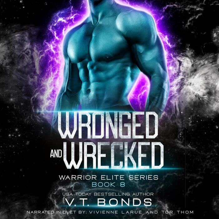 Wronged and Wrecked: Warrior Elite Series, Book 8