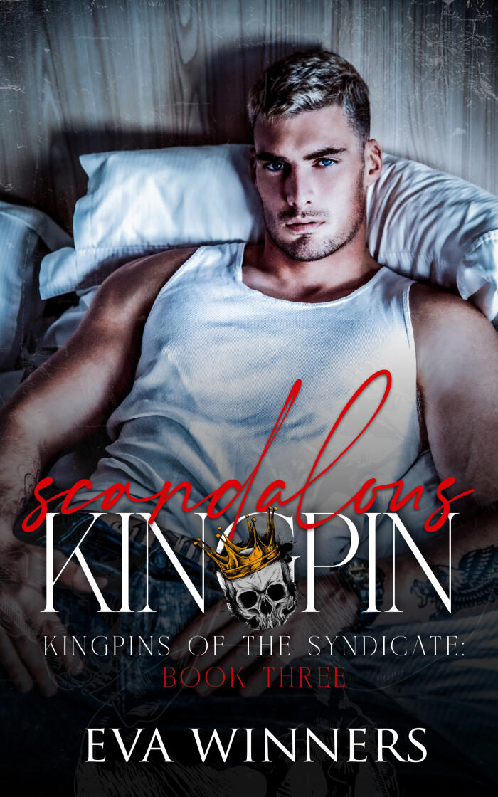 Scandalous Kingpin