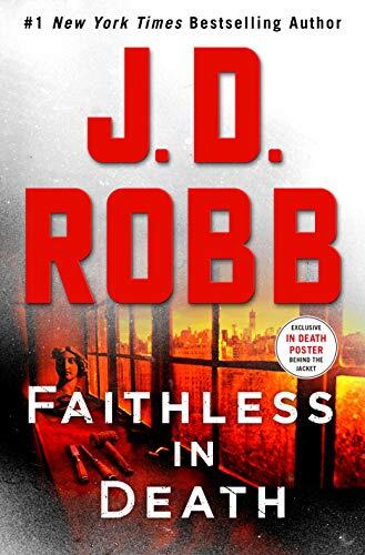Faithless in Death (An Eve Dallas Novel)