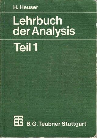 Lehrbuch der Analysis, Teil 1