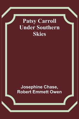 Patsy Carroll Under Southern Skies