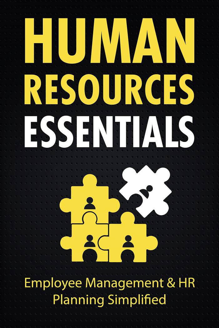 Human Resources Essentials: Employee Management & HR Planning Simplified