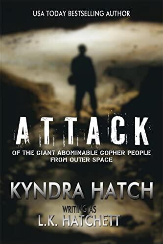 Attack of the Giant Abominable Gopher People from Outer Space