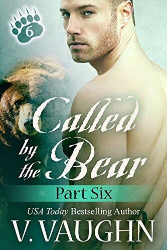 Called by the Bear, Part 6