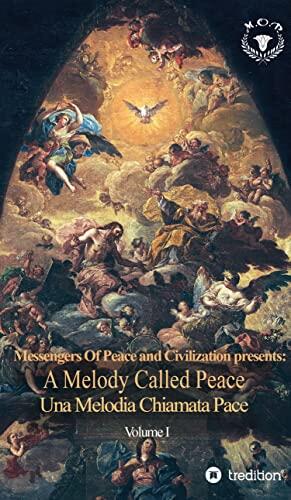 A Melody Called Peace: Una Melodia Chiamata Pace