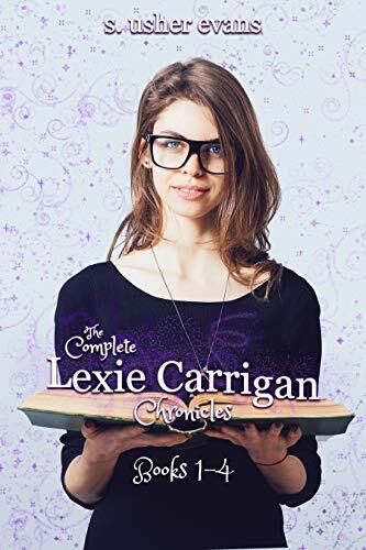 The Complete Lexie Carrigan Chronicles #1-4