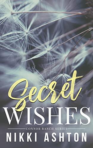 Secret Wishes: A Small Town Romance