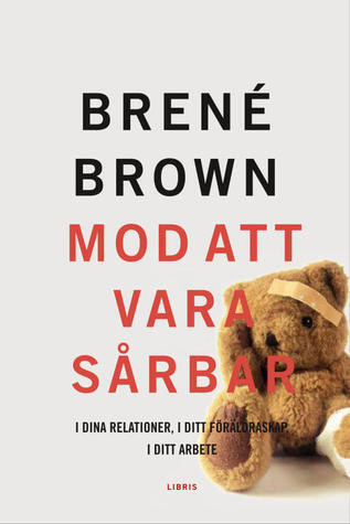 Mod att vara sårbar