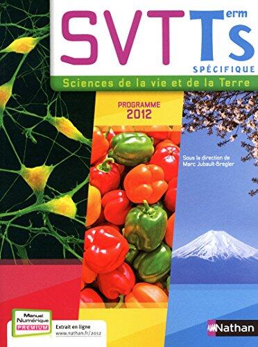 Sciences et Vie de la Terre Term S Spécifique 2012 - Grand Format