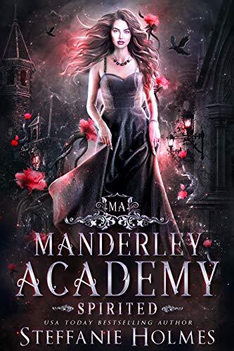 Spirited: A Reverse Harem Academy Romance