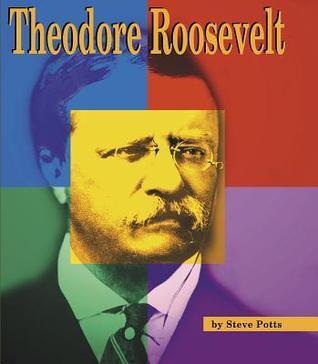 Theodore Roosevelt